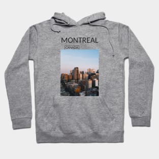 Montreal Quebec Canada Skyline Cityscape Urbanscape Gift for Canadian Canada Day Present Souvenir T-shirt Hoodie Apparel Mug Notebook Tote Pillow Sticker Magnet Hoodie